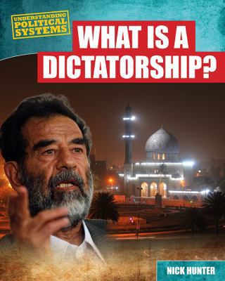 What Is a Dictatorship? 1482403102 Book Cover