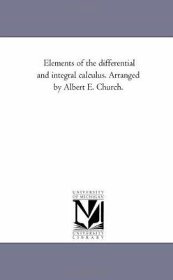 Elements of the Differential and integral Calcu... 1425537014 Book Cover
