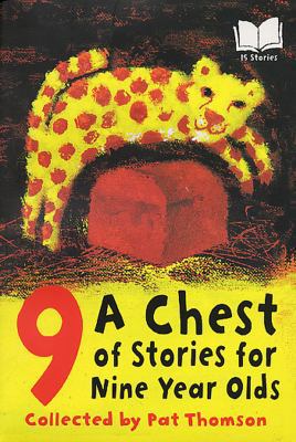A Chest of Stories for Nine Year Olds B001KRPCQ4 Book Cover