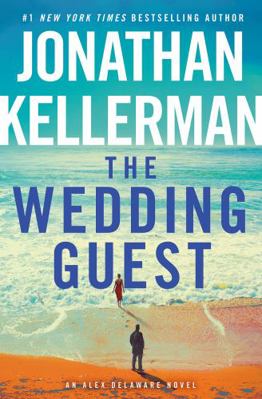 The Wedding Guest: An Alex Delaware Novel 052561849X Book Cover