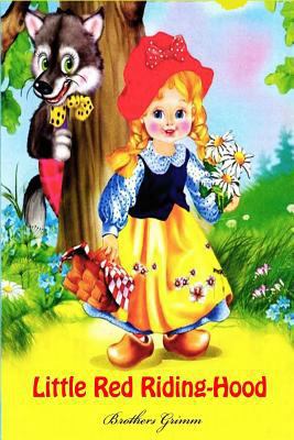 Little Red Riding-Hood 1523448083 Book Cover