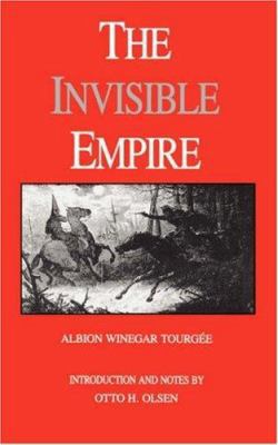 The Invisible Empire: A Concise Review of the E... 0807114626 Book Cover