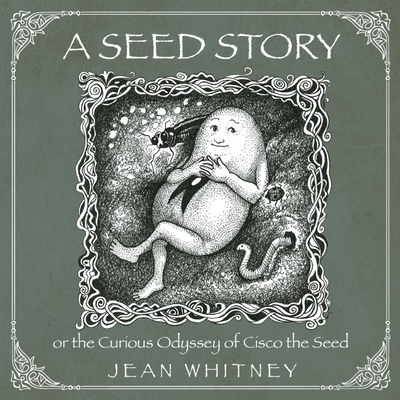 A Seed Story: or the Serious Odyssey of Cisco t... [Large Print] B09X1XRCG8 Book Cover