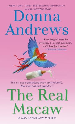 The Real Macaw (Meg Langslow, Book 13) 1250008646 Book Cover