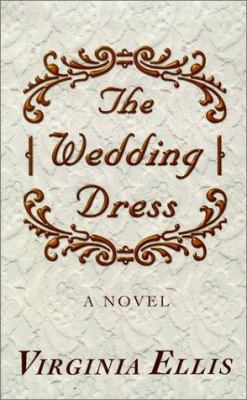 The Wedding Dress [Large Print] 0786247053 Book Cover