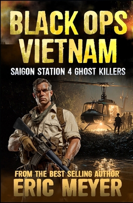 Saigon Station IV: Ghost Killers B0FWCNPXSB Book Cover