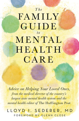 The Family Guide to Mental Health Care 0393707946 Book Cover