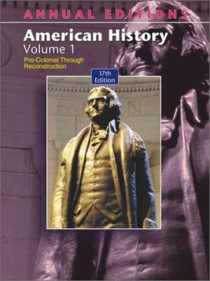 Annual Editions: American History, Volume 1 0072548231 Book Cover