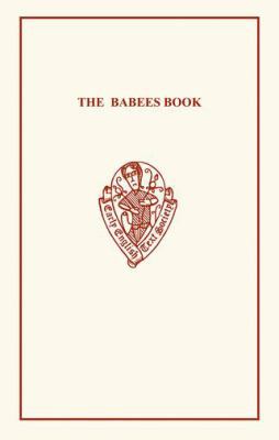 The Babees Book: Manners & Meals in Olden Time 085991819X Book Cover