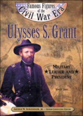 Ulysses S. Grant (Ffcw) 0791060012 Book Cover