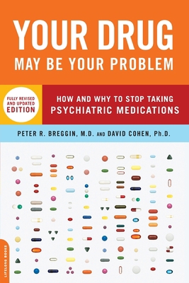 Your Drug May Be Your Problem, Revised Edition ... B009XPYGF8 Book Cover