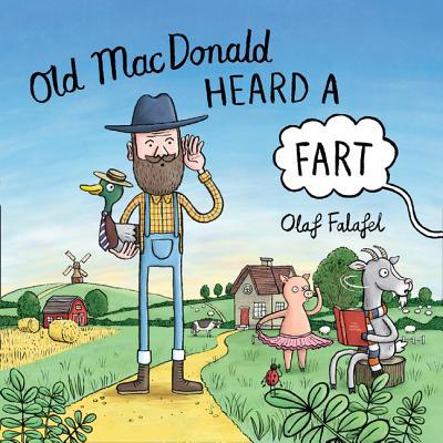 Old MacDonald Heard a Fart 0008357943 Book Cover