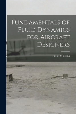 Fundamentals of Fluid Dynamics for Aircraft Des... 1015819362 Book Cover