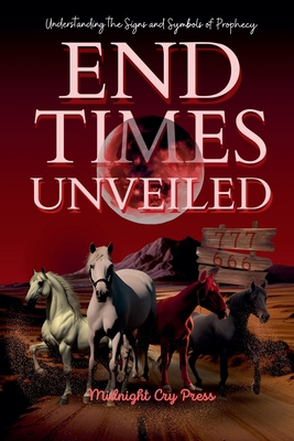 End Times Unveiled B0FSY1X9M1 Book Cover