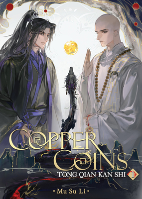 Copper Coins: Tong Qian Kan Shi (Novel) Vol. 1 B0DTDT3R77 Book Cover