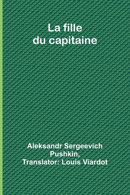 La fille du capitaine 9362990040 Book Cover