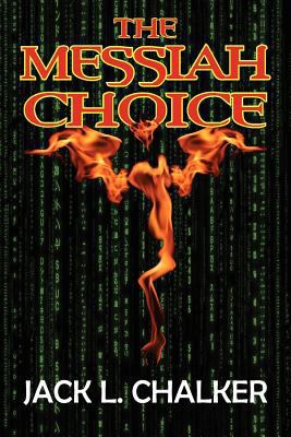 The Messiah Choice 1612420788 Book Cover