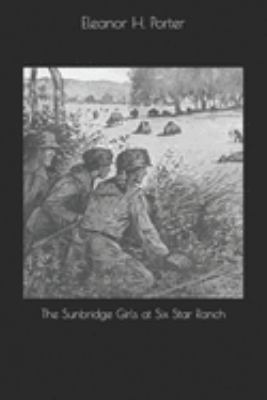 The Sunbridge Girls at Six Star Ranch 1691603716 Book Cover