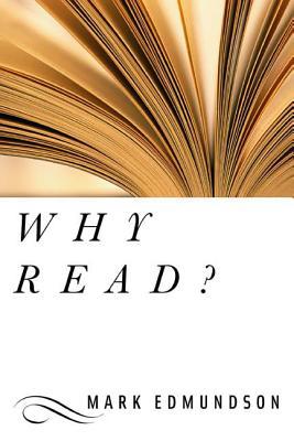 Why Read? 1582344256 Book Cover