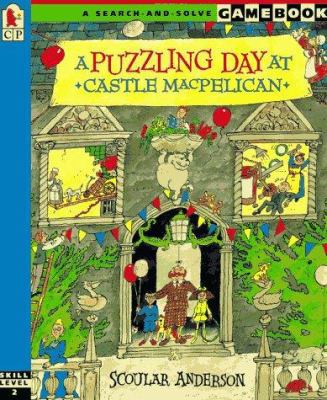 A Puzzling Day at Castle Macpelican (Gamebook) 1564028526 Book Cover