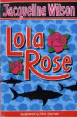 Lola Rose 0552560715 Book Cover