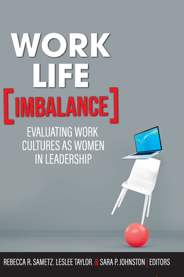 Work-Life Imbalance: Evaluating Work Cultures a... 1793570337 Book Cover