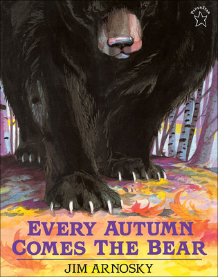 Every Autumn Comes the Bear B0073C2NIK Book Cover