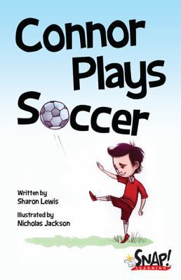 Connor Plays Soccer