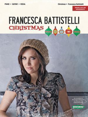 Francesca Battistelli - Christmas 1480330116 Book Cover