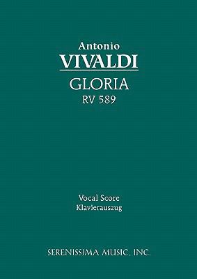 Gloria, RV 589: Vocal score [Latin] 1932419551 Book Cover