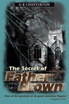 The Secret of Father Brown 0755100271 Book Cover