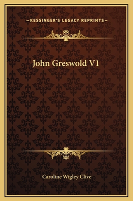John Greswold V1 1169239668 Book Cover