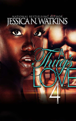 A Thug's Love 4 1713519615 Book Cover