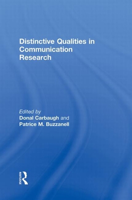 Distinctive Qualities in Communication Research 0415990254 Book Cover