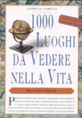 Mille luoghi da vedere nella vita [Italian] 8817008281 Book Cover