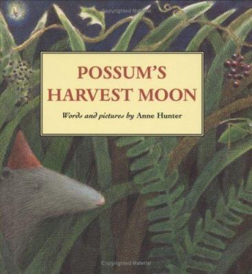 Possum's Harvest Moon 0395735750 Book Cover