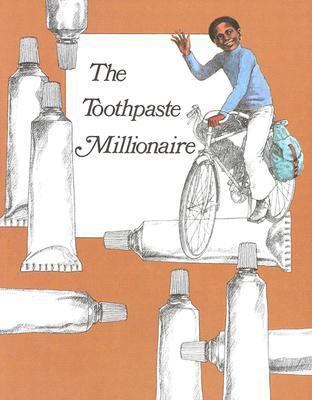 The Toothpaste Millionaire 0395185114 Book Cover