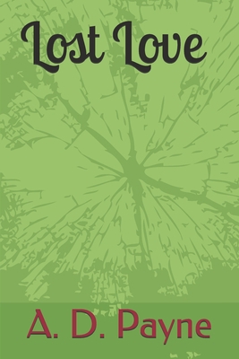 Lost Love B088GNKF9B Book Cover