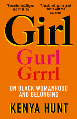 GIRL: On Black Womanhood and Belonging 0008372012 Book Cover