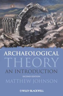 Archaeological Theory: An Introduction 140510015X Book Cover