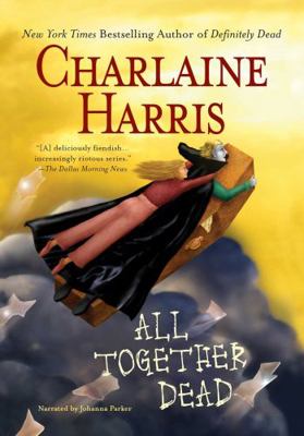 All Together Dead (The Southern Vampire Mysteri... 1428142673 Book Cover