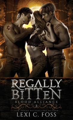Regally Bitten 1685300022 Book Cover