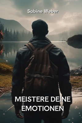 Meistere Deine Emotionen [German] 9985203259 Book Cover