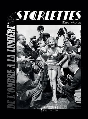 Starlettes [French] 2955626309 Book Cover