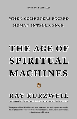 The Age of Spiritual Machines 0140282025 Book Cover