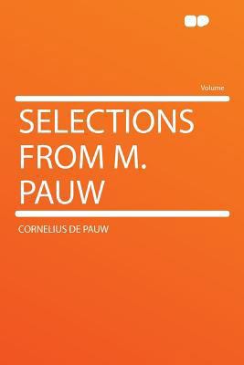 Selections from M. Pauw 129041856X Book Cover