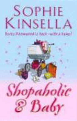 Shopaholic and Baby 0593053877 Book Cover