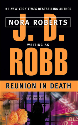 Reunion in Death 141771199X Book Cover