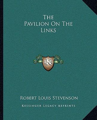 The Pavilion On The Links 1162704292 Book Cover