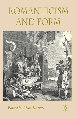 Romanticism and Form 1349544345 Book Cover